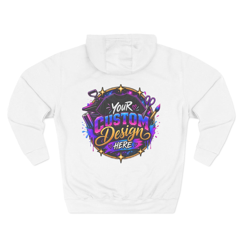 Custom Graphic Hoodie - Your Custom Design Here Fleece Pullover
